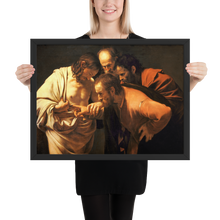 Load image into Gallery viewer, The Incredulity of Saint Thomas (Caravaggio) - Framed Print