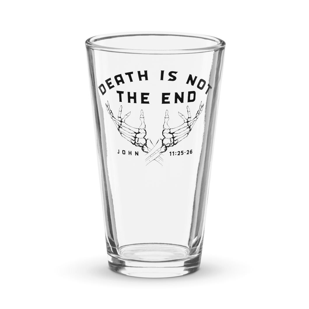 Death is Not the End Pint Glass
